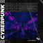 Artwork for CYBERPUNK (Original Mix)