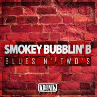 Artwork for Blues N' Two's by Smokey Bubblin' B