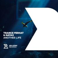 Artwork for Another Life by Trance Ferhat