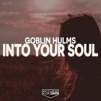 Artwork for Into Your Soul by Goblin Hulms