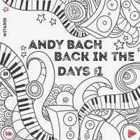 Artwork for Back In The Days, Vol. 1 by Andy Bach