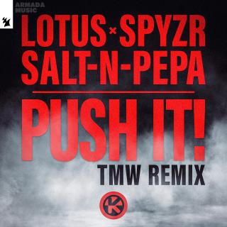 Artwork for Push It! (TMW Remix)