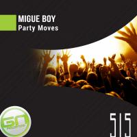 Artwork for Party Moves by Migue Boy