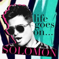 Artwork for Life Goes On... by SOLOMON