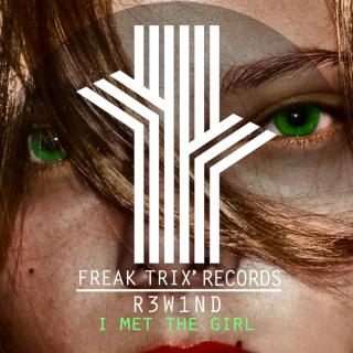 Artwork for I Met The Girl (Original Mix)