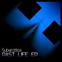 Artwork for Past Life EP by Subarctica