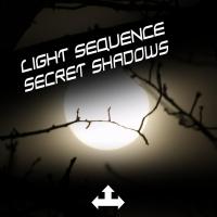 Artwork for Secret Shadows by Light Sequence