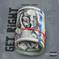 Artwork for Get Right by Money Man