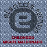 Artwork for CHILDHOOD by Miguel Maldonado