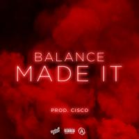 Artwork for Made It by Balance