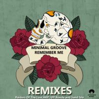 Artwork for Remember Me (Remixes) by Minimal Groove