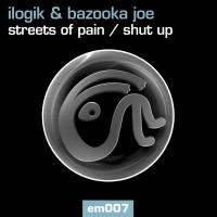 Artwork for Streets Of Pain / Shut Up by Ilogik