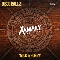 Artwork for Milk & Honey by Disco Ball'z