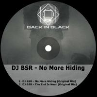 Artwork for No More Hiding by DJ BSR