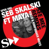 Artwork for See Me - Remixes by Seb Skalski