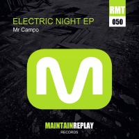 Artwork for Electric Night EP by Mr Campo