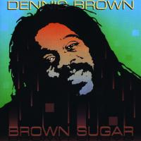 Artwork for Brown Sugar by Dennis Brown