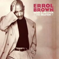 Artwork for Send a Prayer (To Heaven) by Errol Brown