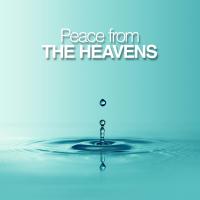 Artwork for Peace from the Heavens by Rain For Deep Sleep