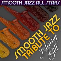 Artwork for Smooth Jazz Tribute to Johnny Gill by Smooth Jazz All Stars