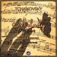 Artwork for Tchaikovsky: Melody, Op. 42 No 3 (Arr. for Oud and Piano) by Ersin Ersavas