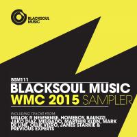 Artwork for Blacksoul Music WMC 2015 Sampler by Various Artists