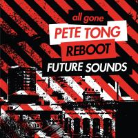 Artwork for All Gone Pete Tong & Reboot Future Sounds by Various Artists