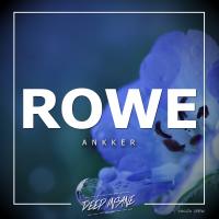 Artwork for Rowe by Ankker