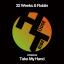 Artwork for Take My Hand (Original Mix)