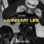 Artwork for Living My Life