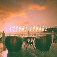 Artwork for Luxury  Lounge by Bar Lounge