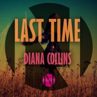 Artwork for Last Time by Diana Collins