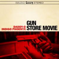 Artwork for Gun Store Movie (feat. Indigo Phoenyx) by Daddy O