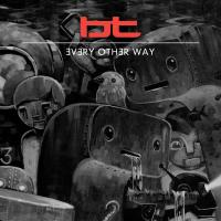 Artwork for Every Other Way (feat. JES) by BT