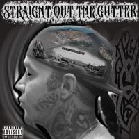 Artwork for Straight Out The Gutter by TattumUp