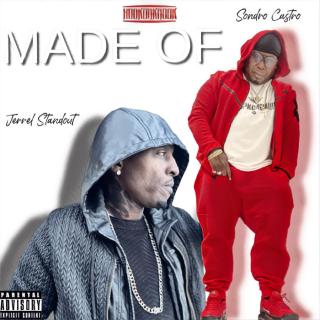 Artwork for Made Of (feat. Sondro Castro)