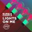 Artwork for Lights On Me