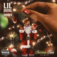 Artwork for Christmas Trees (Remix) [feat. Monica] by Lil Duval