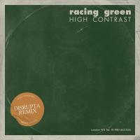 Artwork for Racing Green (Disrupta Remix) by High Contrast