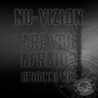 Artwork for Are You Afraid by Nu-Vizion