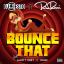 Artwork for Bounce That (feat. Marty Obey & Nomii)