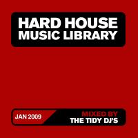 Artwork for Hard House Music Library Mix: January 09 by Tidy DJ's