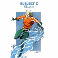 Artwork for Aquaman by Subject G