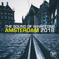 Artwork for The Sound Of Whartone Amsterdam 2018 by Various Artists