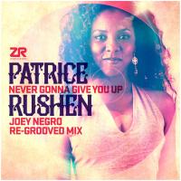 Artwork for Never Gonna Give You Up (Joey Negro Remixes) by Patrice Rushen
