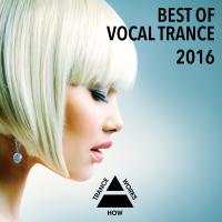 Artwork for Best Of Vocal Trance 2016 by Various Artists