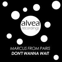 Artwork for Don't Wanna Wait by Marcus From Paris