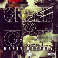 Artwork for Greed Vs.God (1.5) by Marty Macphly