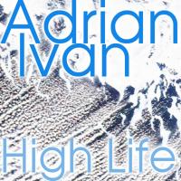 Artwork for High Life by Adrian Ivan