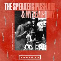 Artwork for Zonez V2: The Speakers Push Air & My Tears Dry by Suzi Analogue